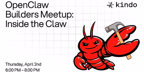 OpenClaw Builders Meetup: Inside the Claw