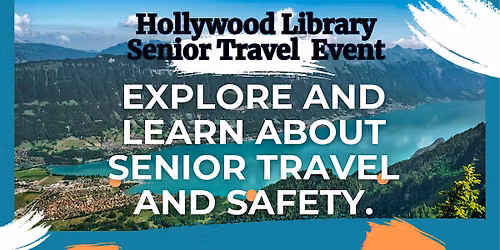 Senior Travel and Safety Event