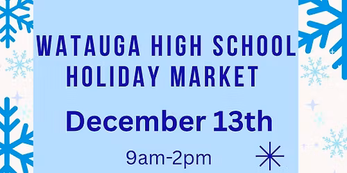 2025 Watauga High School Holiday Market 