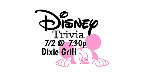 Disney Trivia @ Dixie Grill
