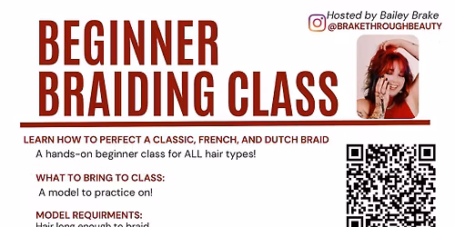 Beginner Braiding Class!