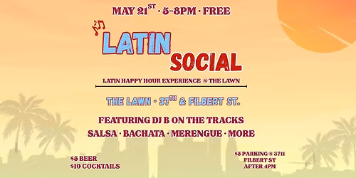 The Latin Social "Happy Hour Experience"