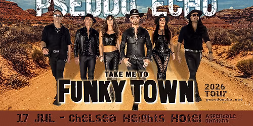 Pseudo Echo 'Take Me To Funky Town' | Chelsea Heights VIC
