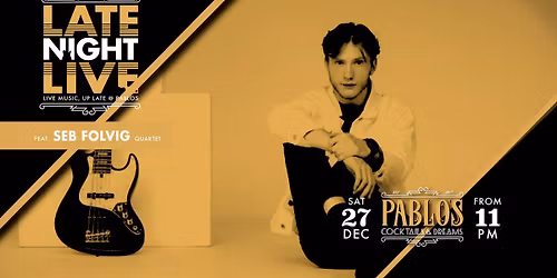 Late Night Live ft Seb Folvig Quartet