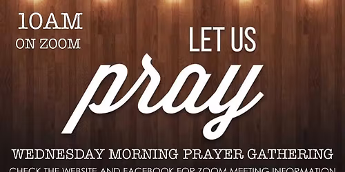 Wednesday morning Prayer