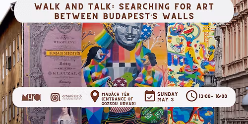 Walk and Talk: Searching for Art Between Budapest\u2019s Walls