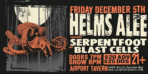 Helms Alee, Serpentfoot, Blast Cells