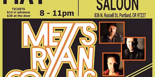 Metts Ryan Collins w\/ Special Guest Norman Sylvester 
