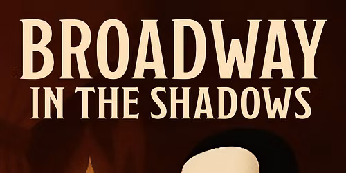 Orchestra Kentucky - Broadway in the Shadows at Southern Kentucky Performing Arts Center