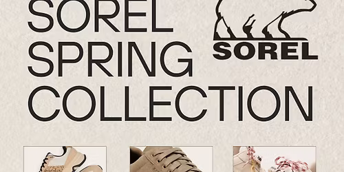 Sorel Spring Collection