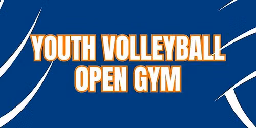 Summer | Youth Volleyball Open Gym