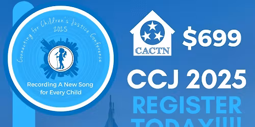 2025 Connecting for Children's Justice