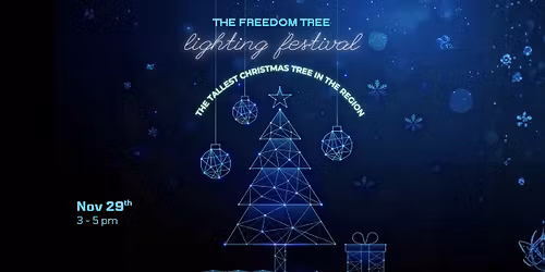 Freedom Tree Lighting Festival