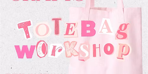 Totebag Workshop
