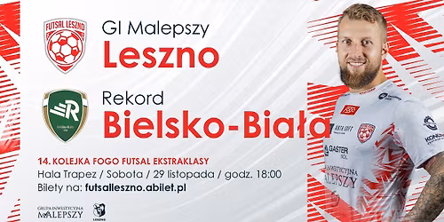 GI Malepszy Leszno - Rekord Bielsko-Bia\u0142a