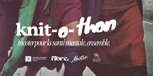 KNIT-O-THON 2026 \u2013 tricoter pour la sant\u00e9 mentale, ensemble.