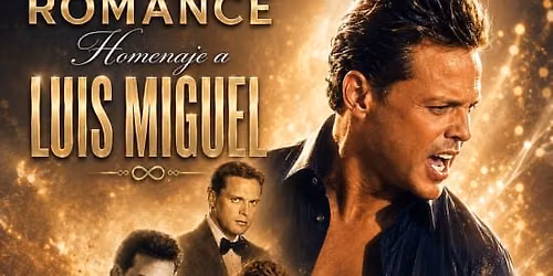 Romance - Homenaje a Luis Miguel