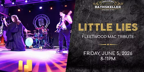 Little Lies (Fleetwood Mac Tribute) at the Charlestown Rathskeller 2026