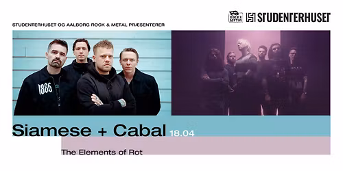 THE ELEMENTS OF ROT - Siamese & Cabal \/\/ Studenterhuset, Aalborg