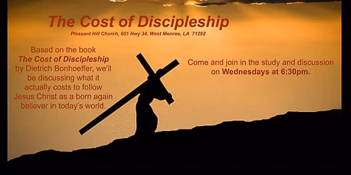 The Cost of Discipleship