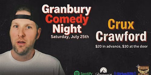 Comedy Night in Granbury w\/Crux Crawford
