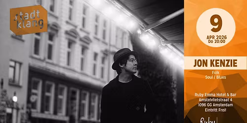 \u00abstadtklang\u00bb mit JON KENZIE | live @ Ruby Emma Hotel & Bar