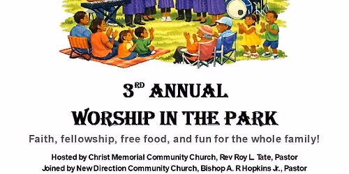 3rd Annual Worship in the Park