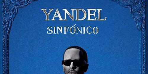 Yandel Sinf\u00f3nico en Saltillo