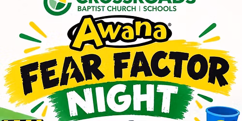 Fear Factor at Awana