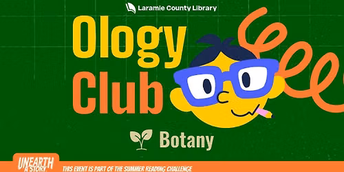 Ology Club: Botany
