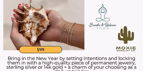 Intention Setting \/ Meditation \/ Permanent Jewelry