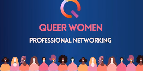 Queer Women Professional Networking: San Antonio