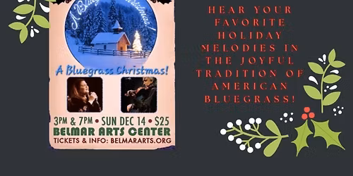 A Bluegrass Christmas @ Belmar Arts Center!