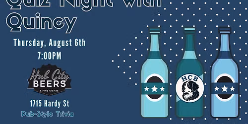 Quiz Night with Quincy at Hub City Beers