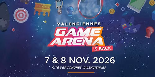 Valenciennes Game Arena 2026