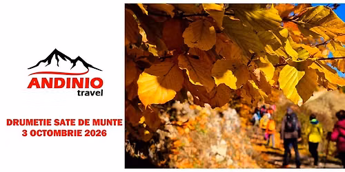 Drume\u021bie de toamn\u0103 prin sate de munte cu Andinio Travel