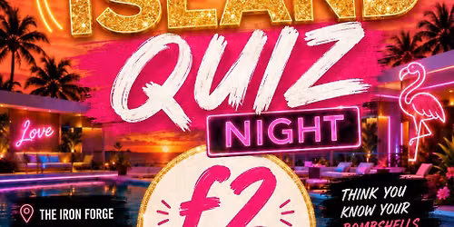 \ud83d\udc96 LOVE ISLAND QUIZ NIGHT! \ud83d\udc96