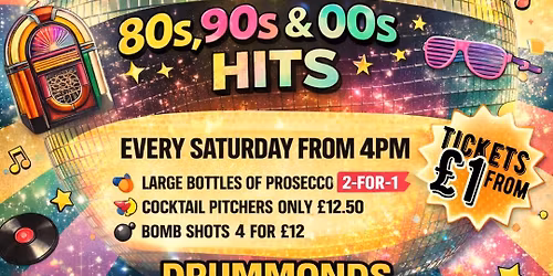 Drummonds Daytime Disco - ALWAYS RETRO