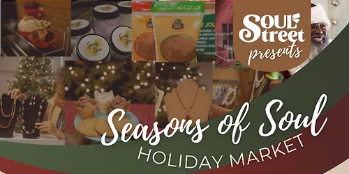 Seasons of SOUL Holiday Market