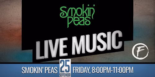 Live Music With Smokin\u2019 Peas