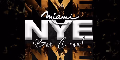 NYE Miami Bar Crawl