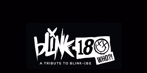 BLINK 180 WHO 