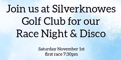 Race Night and Disco