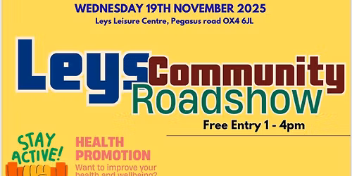 Leys Community Roadshow 