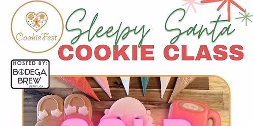 'Sleepy Santa' CookieFest Cookie Decorating Class