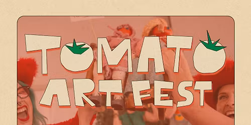 Tomato Art Fest