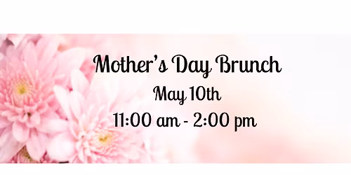 Mother's Day Brunch