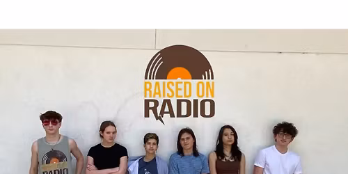 Raised On Radio 