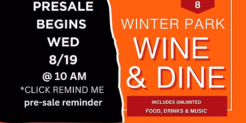 Winter Park Wine and Dine (Pre-Sale)