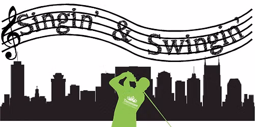 Singin' & Swingin' Golf Tournament 2026